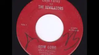 Lloyd Farley & The Revelators {1961] How Long RCA Custom pressing