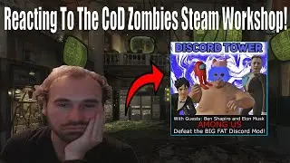 I React To The CoD Zombies Steam Workshop And Now My PC Is Cursed