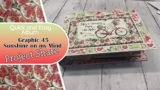 Quick and Simple Album - Sunshine on my MInd  #SimplyG45