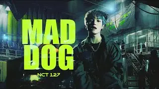 [wtnw] nct 127 'mad dog' but you are a member of an underworld organization/ mafia (engsub)