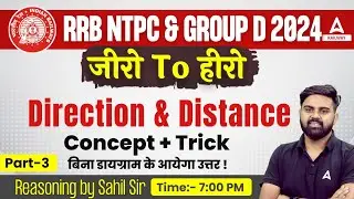 RRB NTPC & Group D Reasoning Direction & Distance #3 | Reasoning By Sahil Tiwari