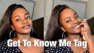 GET TO KNOW ME TAG 2019 |Namibian YouTubers | Gayle