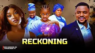 RECKONING (THE MOVIE) CHIBUIKE DARLINGTON PRINCESS IZUCHUKWU FAITH DUKE 2026 LATEST NIGERIAN MOVIE