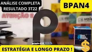 BPAN4 BANCO PAN AN&Aacute;LISE COMPLETA DO 3T22 ! LUCRO CRESCENDO E POTENCIAL ! VALE A PENA ? BPAN3