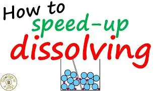 dissolving - how to speed up the process - Geology in a Jiffy!