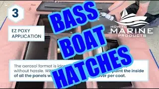 How-To Paint Under Bass Boat Hatches