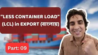 How I export only 100 pieces in Ship Container in very low cost _ 2024 (বাংলায়)
