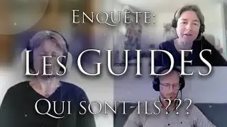 501-ENQU&Ecirc;TE: LES GUIDES - Qui sont-ils??? Sont-ils vraiment l&agrave; pour nous aider??? - Investigation