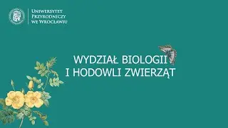 WEBINAR UPWr, Wydział Biologii i Hodowli Zwierząt