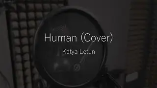 Rag'n'Bone Man &mdash; Human (Cover by Катя Летун). Ученица школы разножанрового вокала ImproviNationMinsk