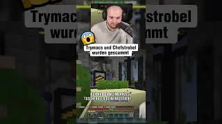 Trymacs und Chefstrobel wurden gescammt