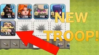 Clash of Clans - NEW TROOP CONFIRMED! NEW 2016 TROOP UPDATE!