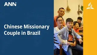 Chinese Couple Serves in Mission for Chinese People in Brazil