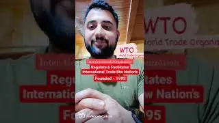 World Trade Organization | International Organizations #Education #WTO #Trade #UPSC #jKSSB #JKPSC