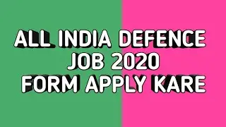 All india defence job 2020