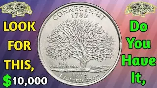 1999 State Quarter Dollar (Connecticut) Worth Big Money! Quarter that are worth big money