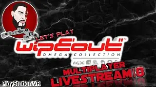 WipEout Wednesday | w/Shugghead, Davestation + more! (PSVR/PS4Pro) wipeout ps vr,