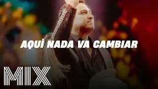 Aqui Nada Va a Cambiar - Julion Alvarez MIX 2025 || Lo Mas Nuevo