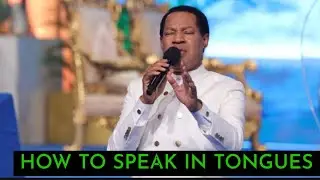 How To Speak In Tongues Effectively (By Pastor Chris)