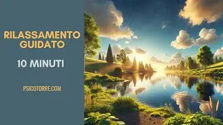 RILASSAMENTO GUIDATO - 10 MINUTI | Respiro, Rilascio Muscolare e Attivazione del Nervo Vago