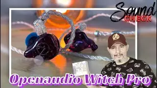 Гибридные наушники OpenAudio Witch Pro - Черная магия и колдовство!