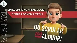 9.SINIF DİN KÜLTÜRÜ VE AHLAK BİLGİSİ 1.DÖNEM 2.YAZILI  @FurkanHoca17 