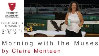 Morning with the Muses by Claire Monteen | Co-Teacher Training 2021-8-12
