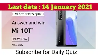Amazon MI 10T Series Quiz Answers | Last Date : 14 January 2021