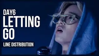DAY6 - Letting Go Line Distribution (Color Coded)