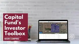 Capital Fund - Investor Toolbox: Begin Comping