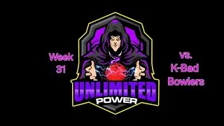 WEEK 31: vs K-BAD BOWLERS  4/19/24