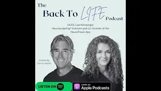 S4.E9. Lisa Wimberger Neurosculpting&reg; Institute and co-founder of the NeuroPraxis App