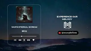 [메탈][Rock] 배타브(BaeTab) - War's Eternal Scream [Various K-Pop]