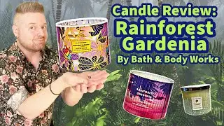 Candle Review: Rainforest Gardenia by Bath and Body Works
