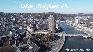Liège, Belgium 4K Walking Tour 2021 & Amazing Drone Shots مدينة لياج الجانب الفرنسي البلجيكي