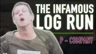 P - Company Log Run | Pushing Yourself To The Limit |