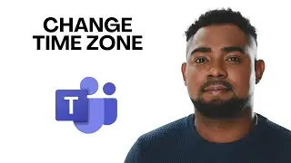 Fix Wrong Meeting Time in Microsoft Teams (Change Time Zone)