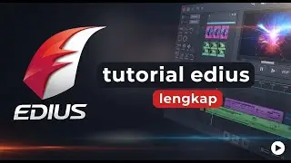 Tutorial edius cara edit video hajatan lengkap