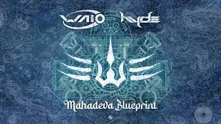 Waio & Hyde - Madaheva Blueprint