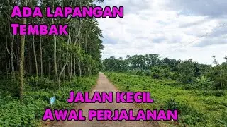 Menyusuri Jalan Desa yang Sepi, Hijau |Awal Perjalanan