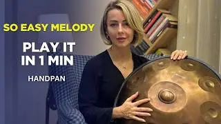 This New Handpan Melody Is Easier Than You Think