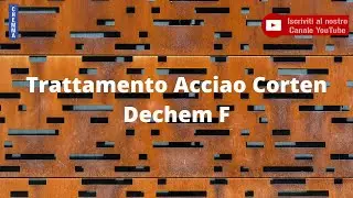CHEMMA - DECHEM F - Ossidazione su lamiera Corten