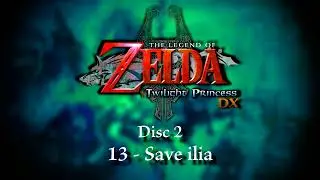 Save Ilia - Zelda Twilight Princess DX