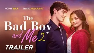 THE BAD BOY AND ME 2 | Trailer (deutsch)