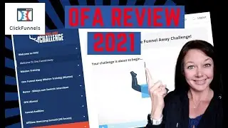 One Funnel Away Challenge (OFA) Tutorial | ClickFunnels 30 Day Challenge | Review 2021