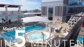 Mein Schiff 5 in 5 Minuten