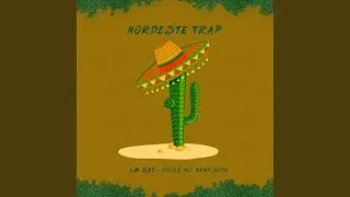 Nordeste Trap