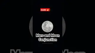Mars and Moon conjunction #mars #moon