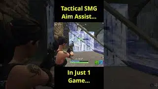 Tactical SMG Aim Assist In Just 1 Game... -Fortnite EZFN!