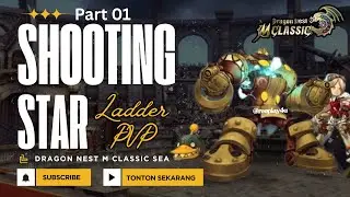 Dragon Nest M Classic SEA - Shooting Star Ladder PVP #1